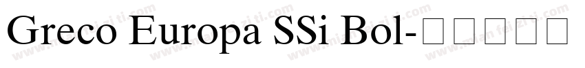 Greco Europa SSi Bol字体转换